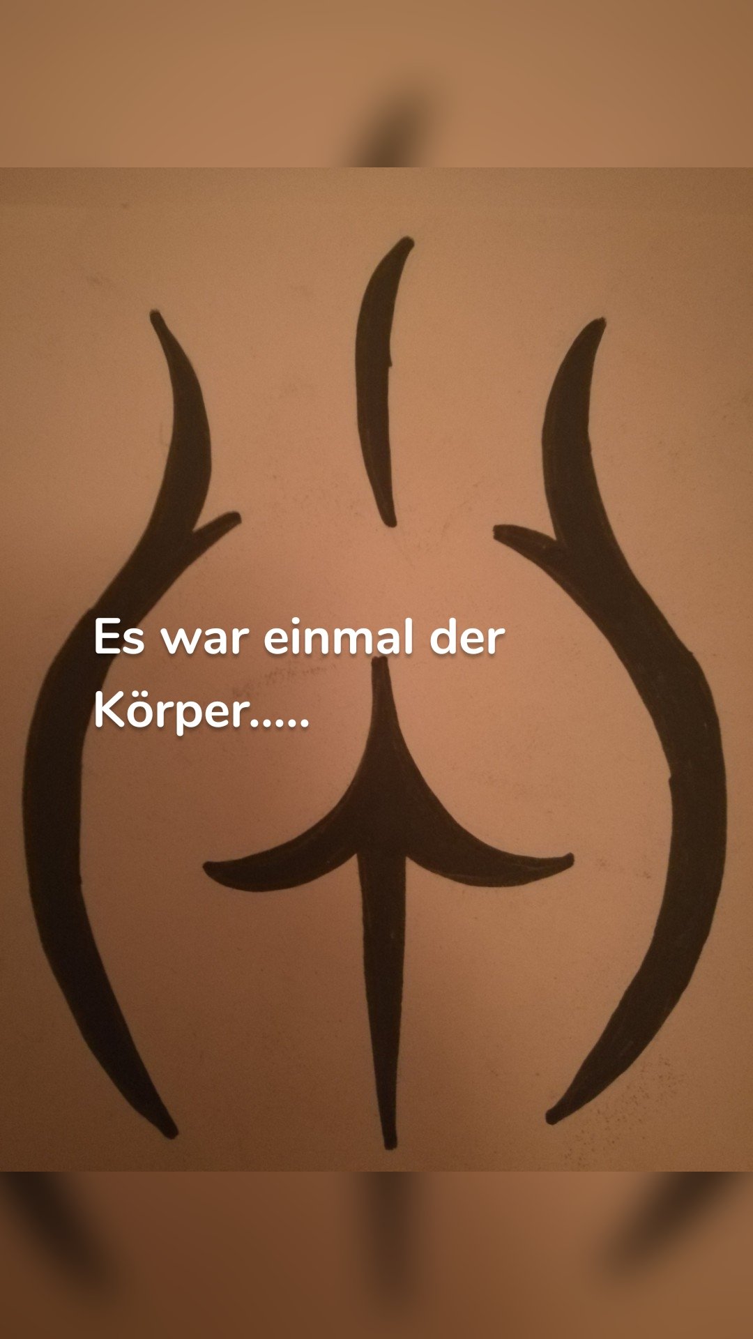 Es war einmal der Körper.....